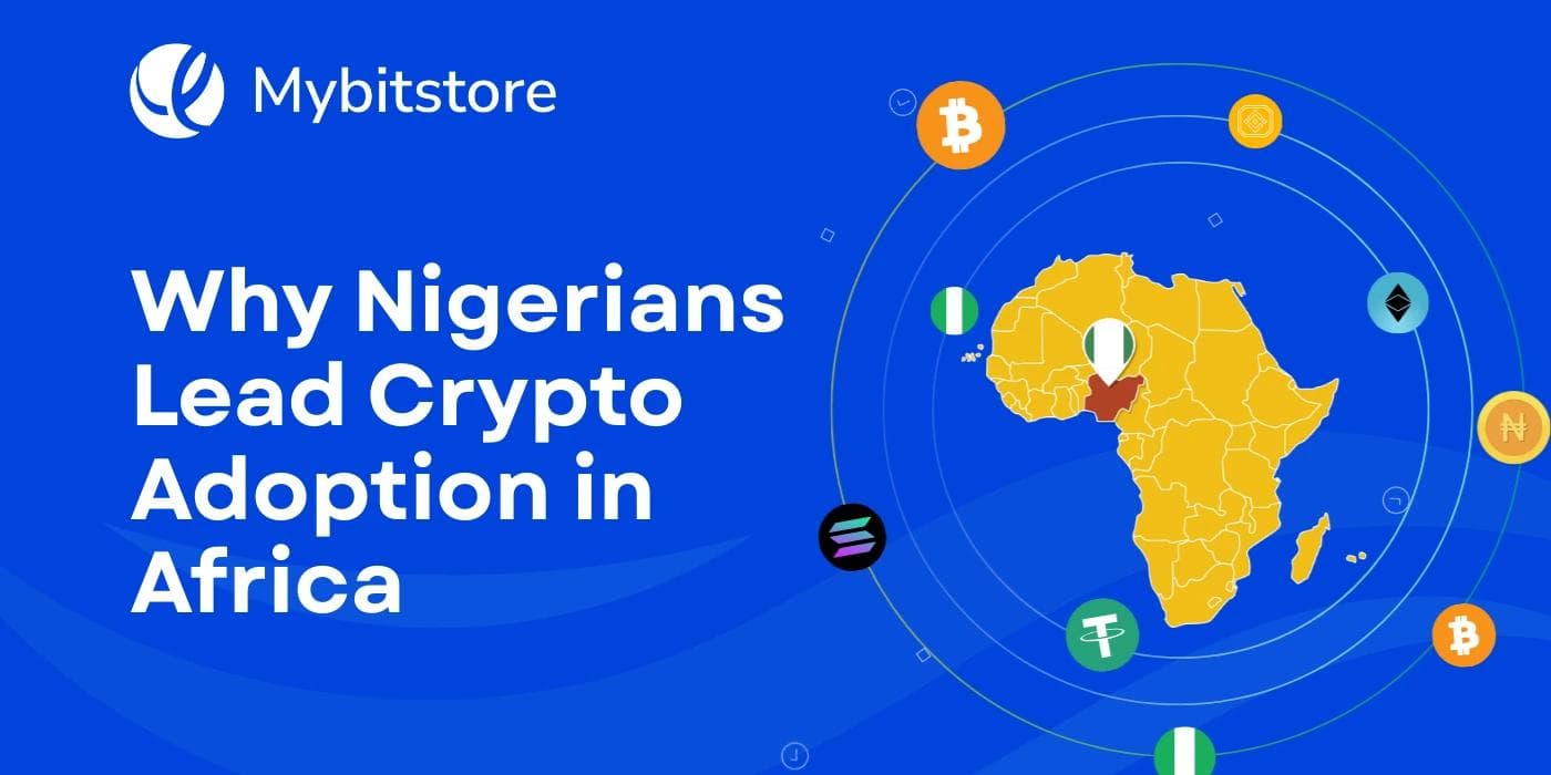 Why Nigerians Lead Crypto Adoption in Africa