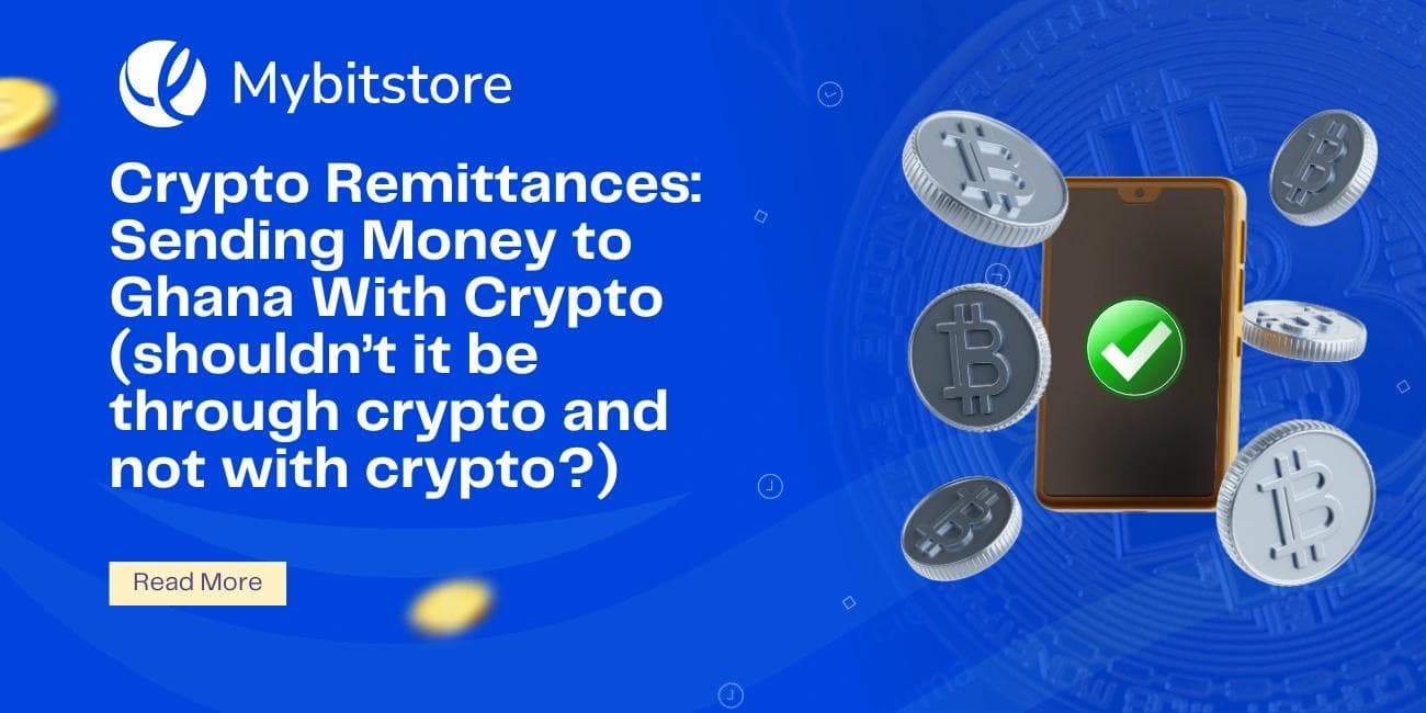 Crypto Remittances: Sending Money to Ghana With Crypto